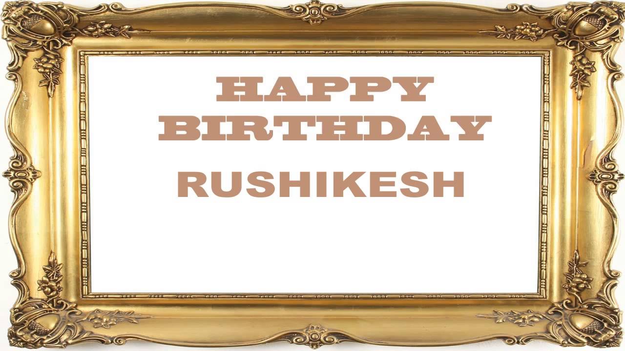 happy birthday rushikesh