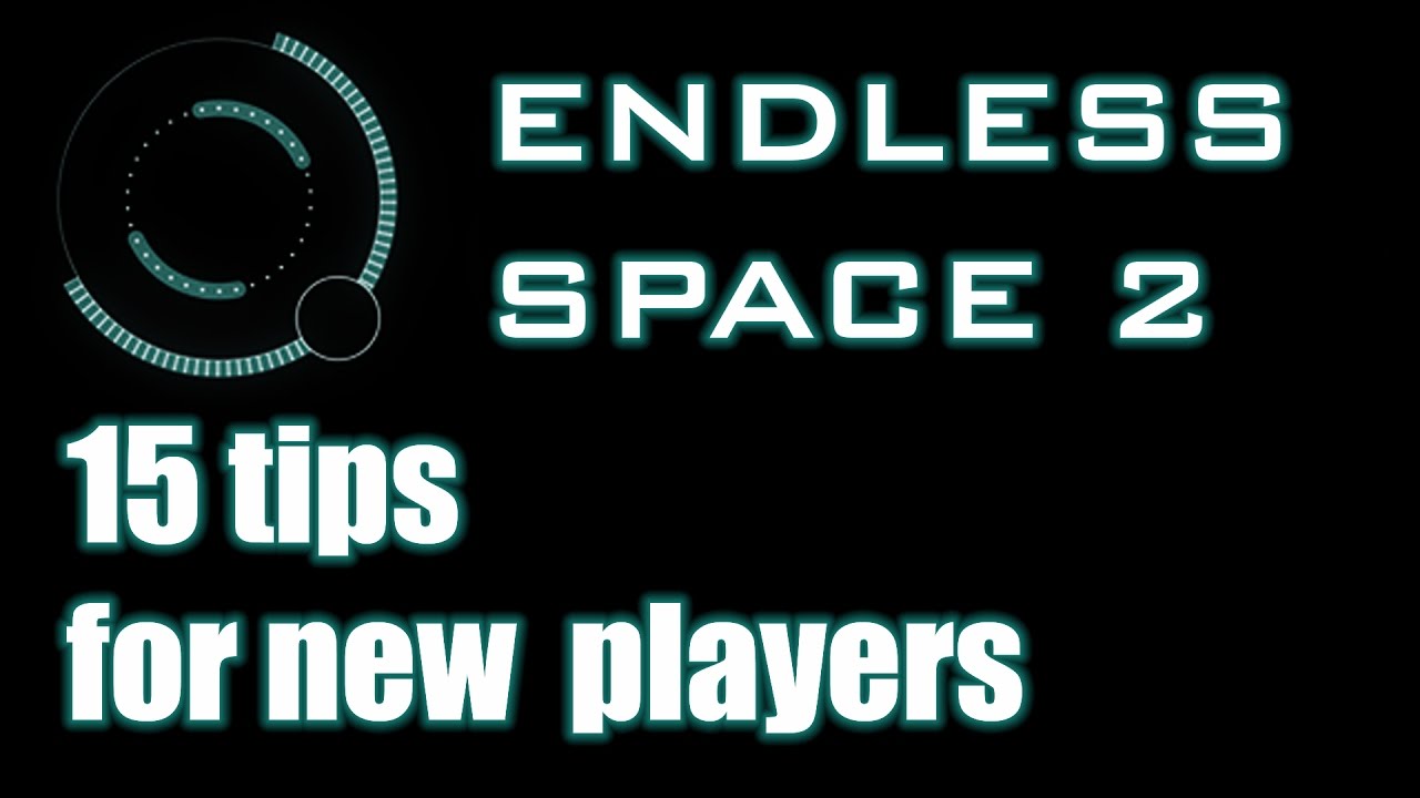 endless space tips