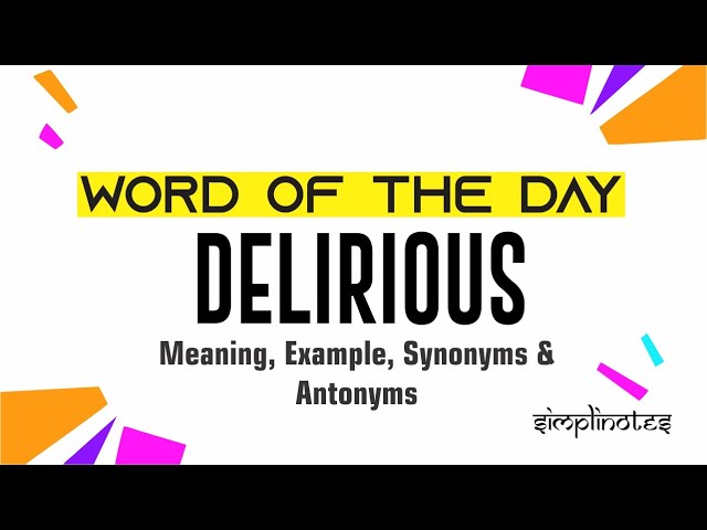 deliriously synonym