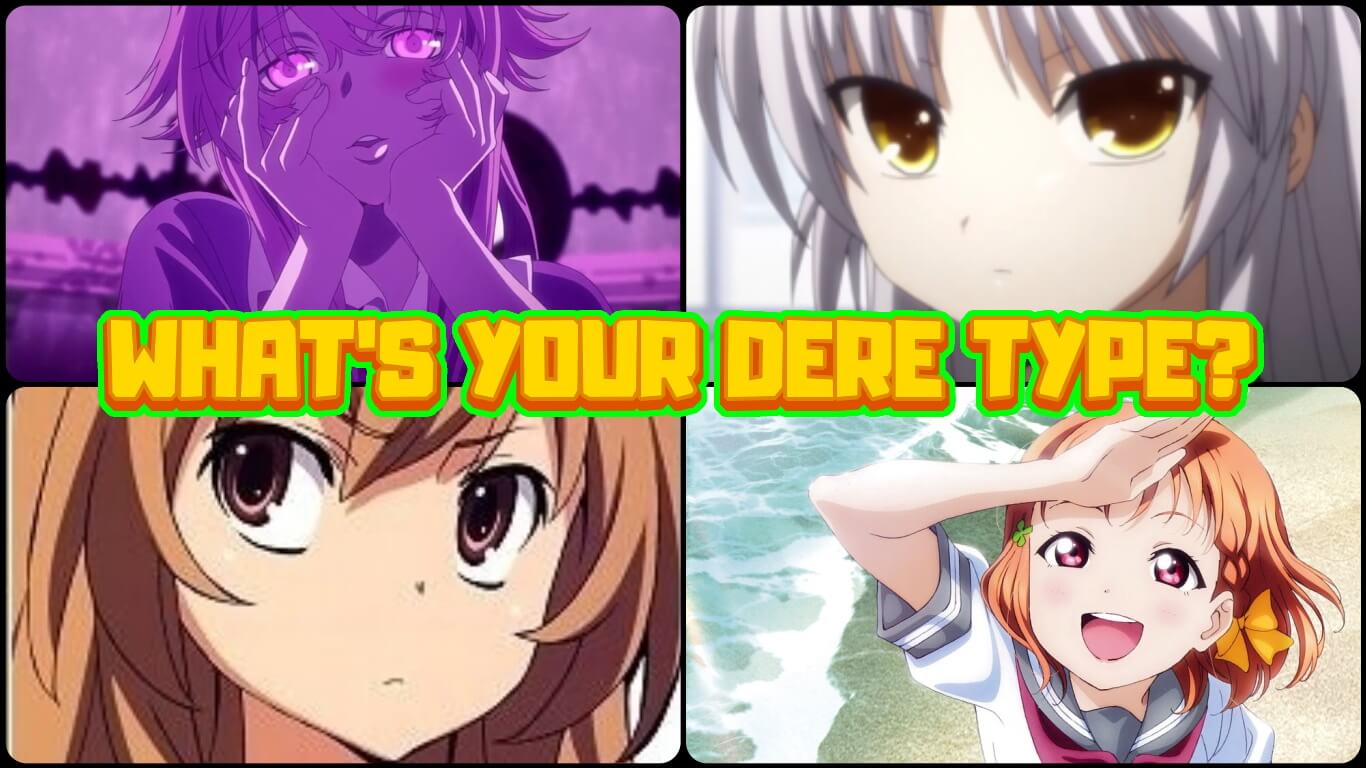 different types of dere quiz