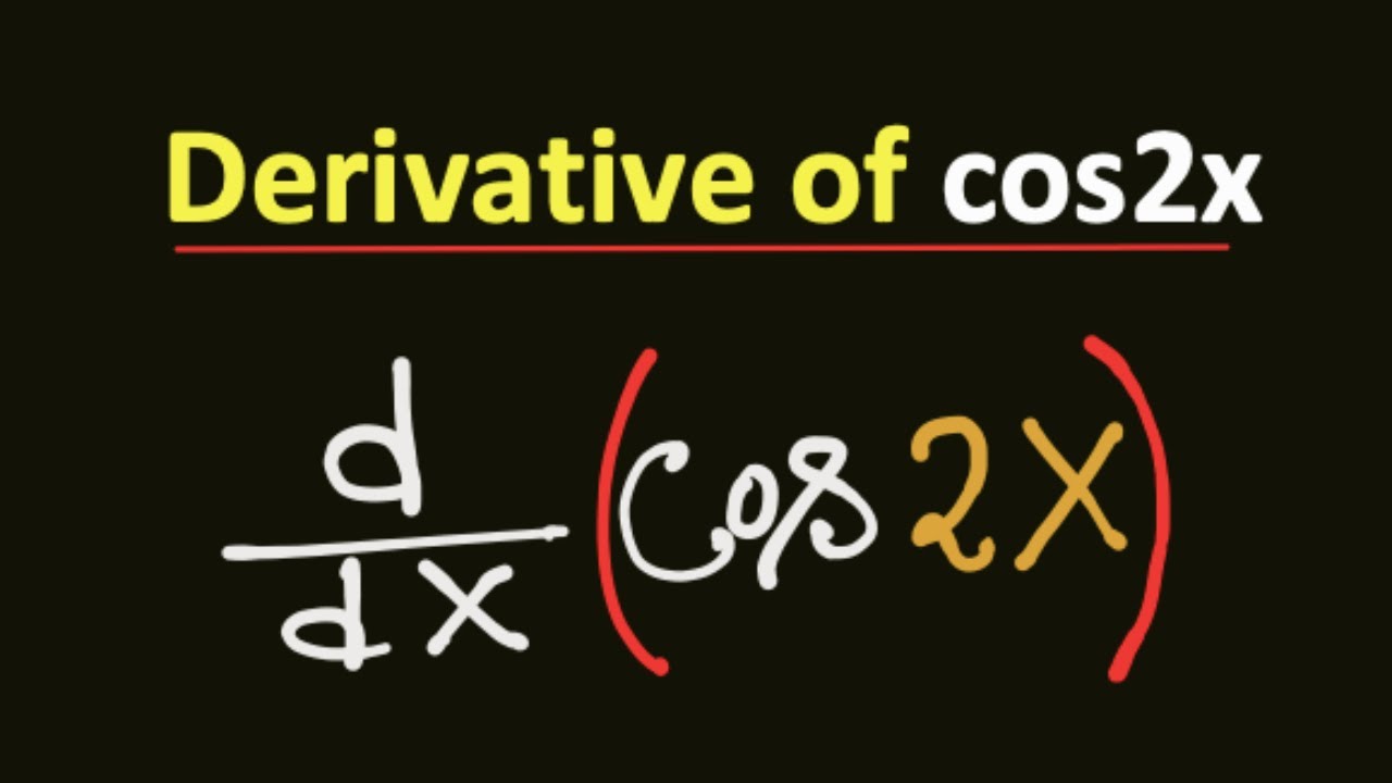 differentiation of cos 2x