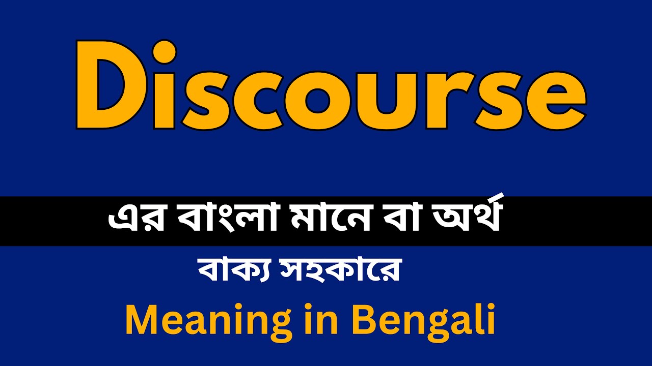 discourse meaning in bengali