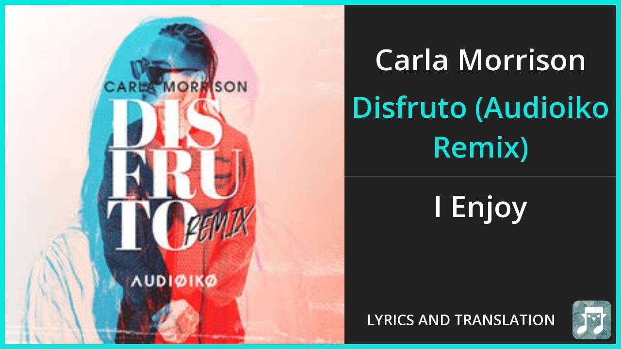 disfruto lyrics english