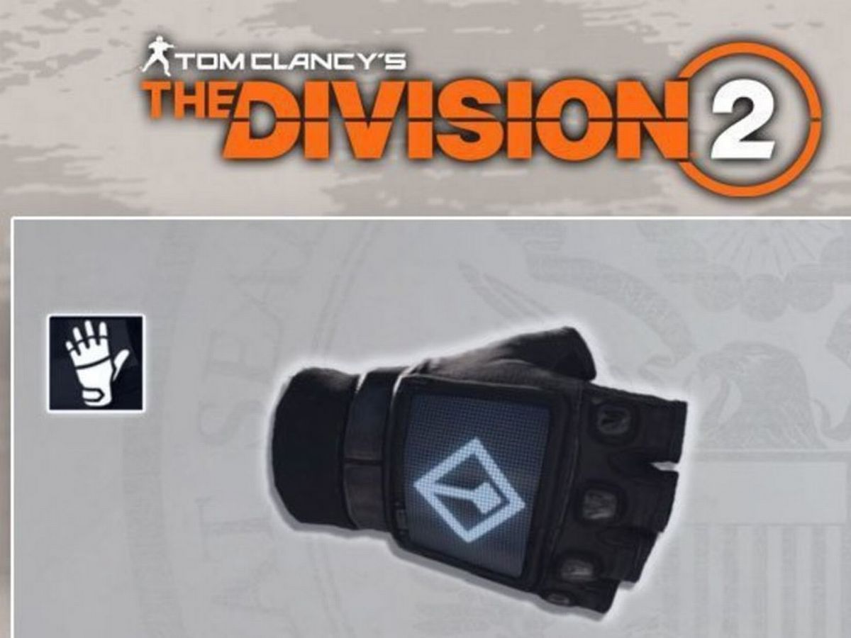 division 2 exotic gloves