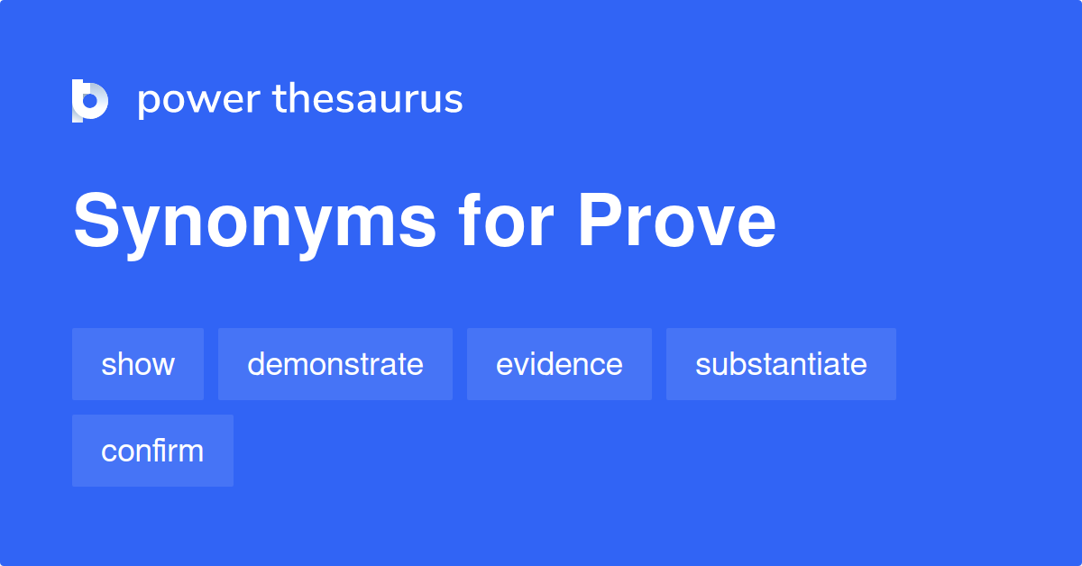 prove it synonym