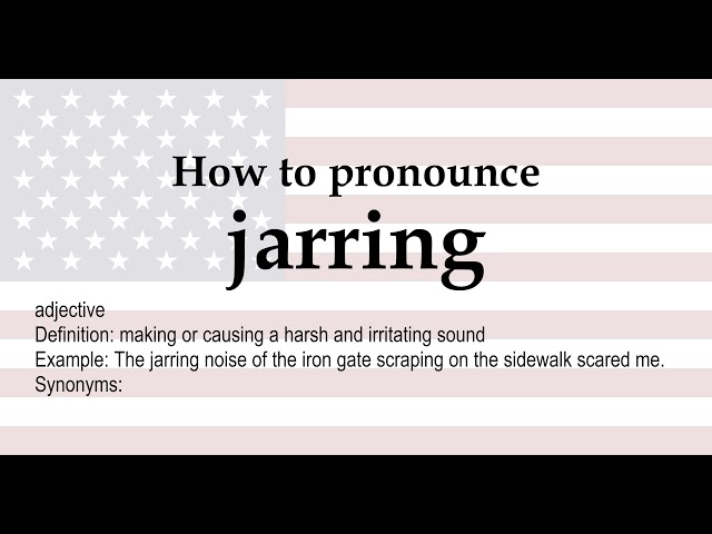 definition jarring