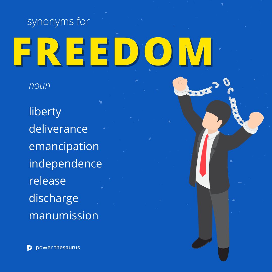 freedom synonym