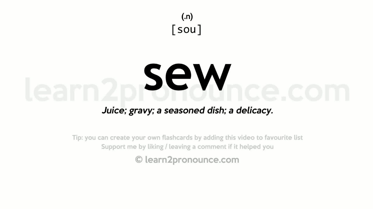 sewed pronunciation