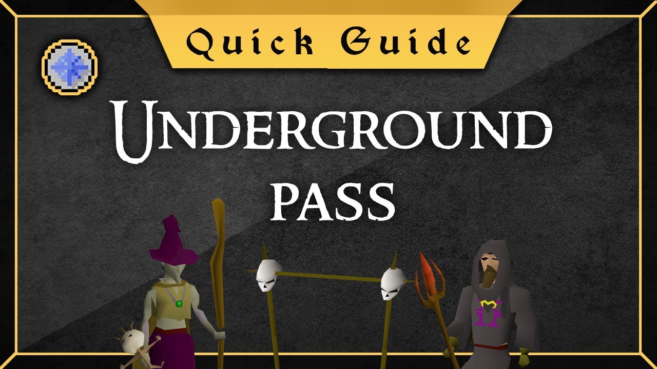 underground pass osrs quick guide