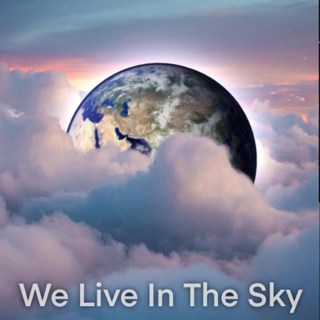 live in the sky lyrics