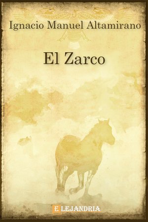 el zarco libro completo