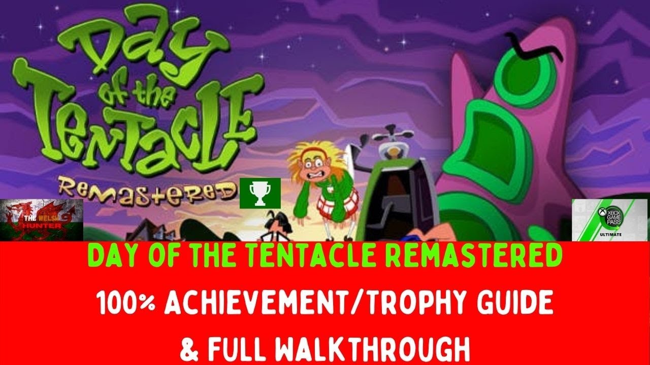 day of the tentacle remastered walkthrough