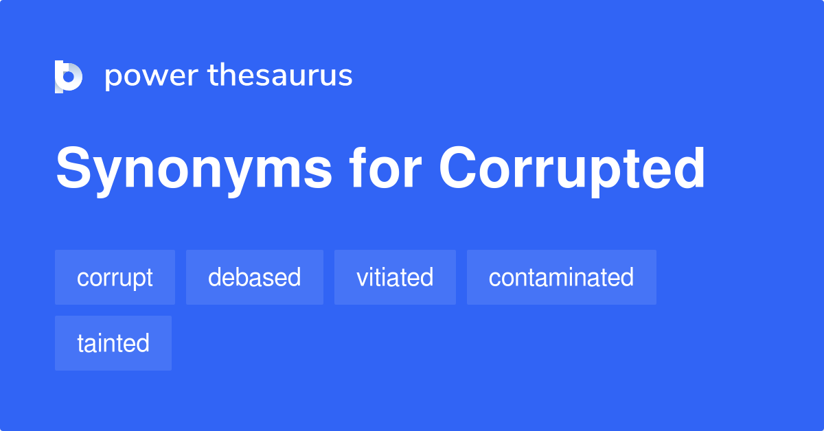 corrupted synonym