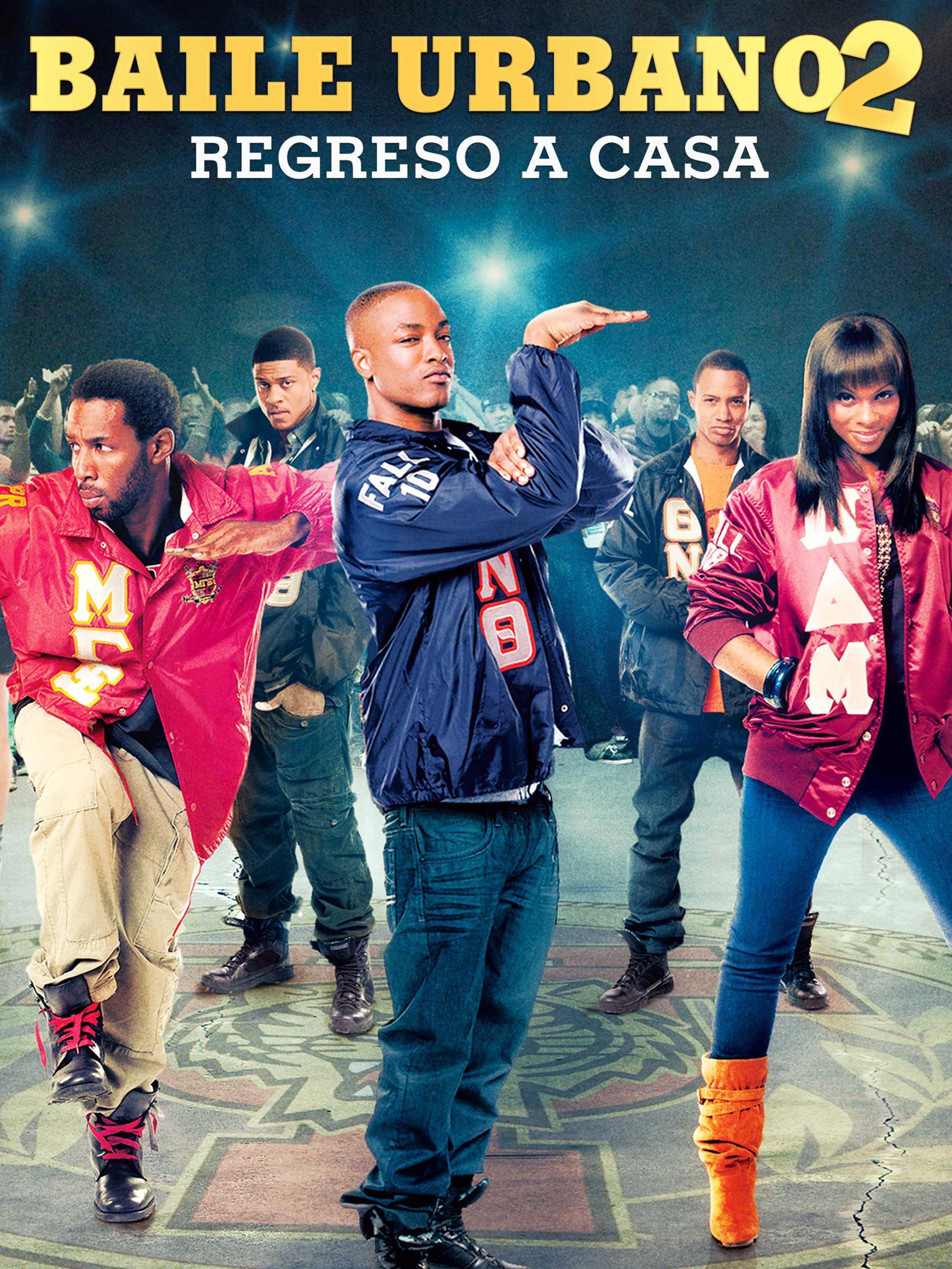 baile urbano 2 pelicula completa en español latino gratis