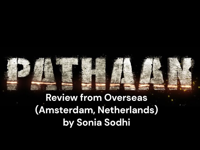 pathan movie in netherlands