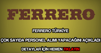 ferrero rocher iş ilanları