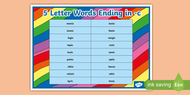 five letter words that end in c