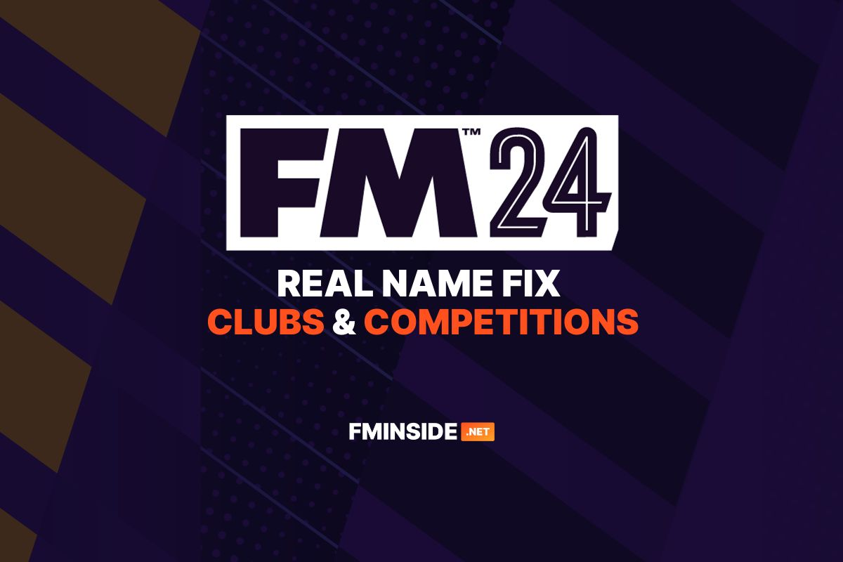 fm24 real name fix