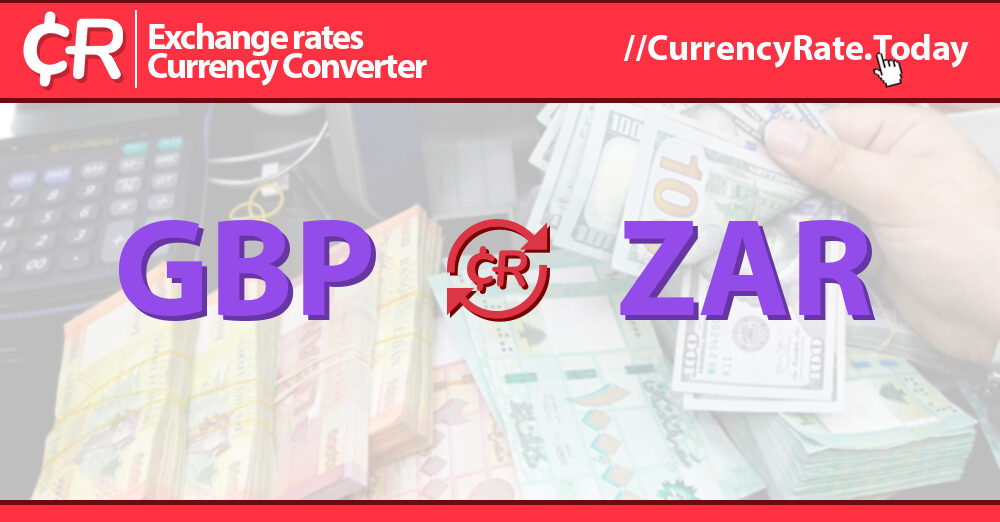 gbp to zar exchange rate live