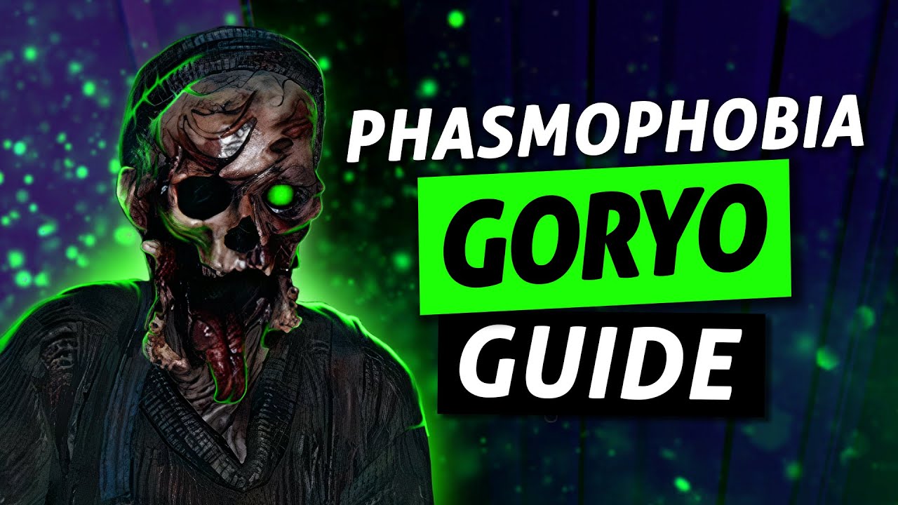 goryo phasmophobia