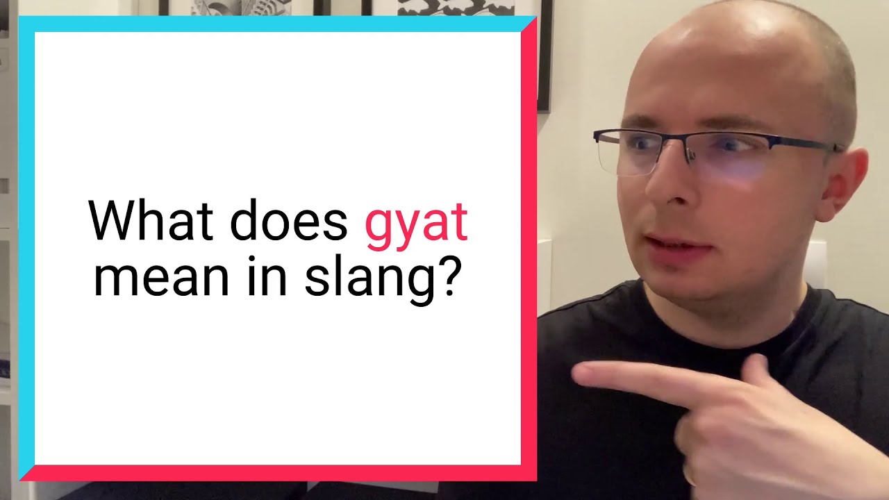 gyat dictionary