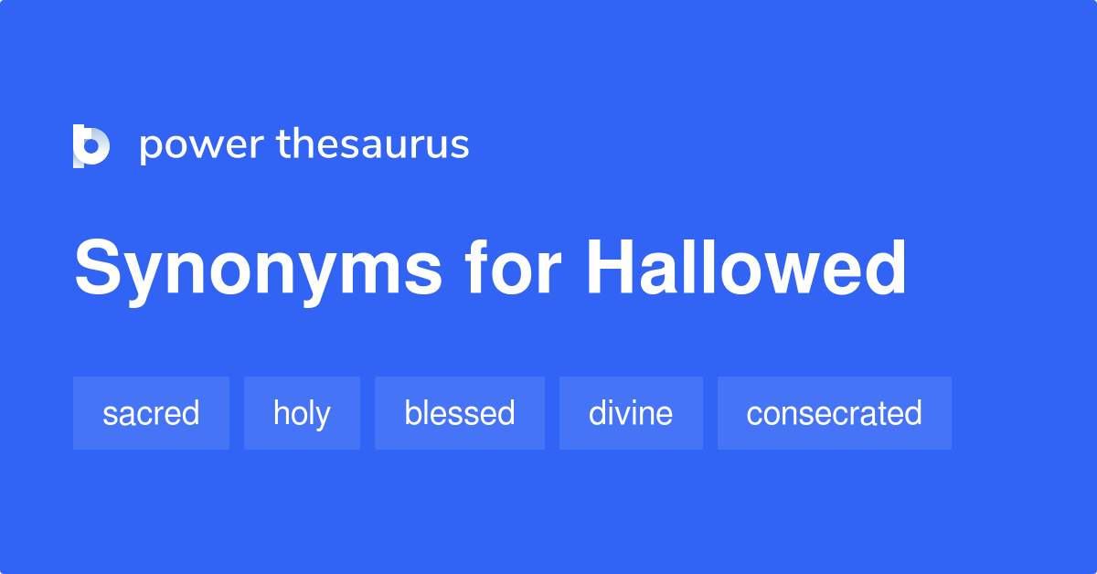 hallowed thesaurus