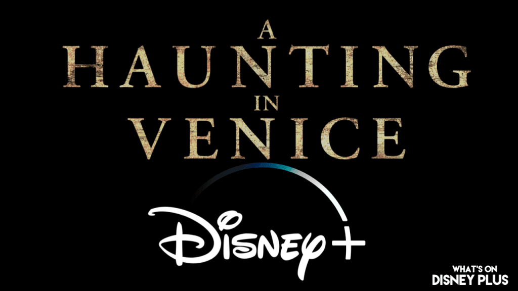 haunting in venice disney plus uk