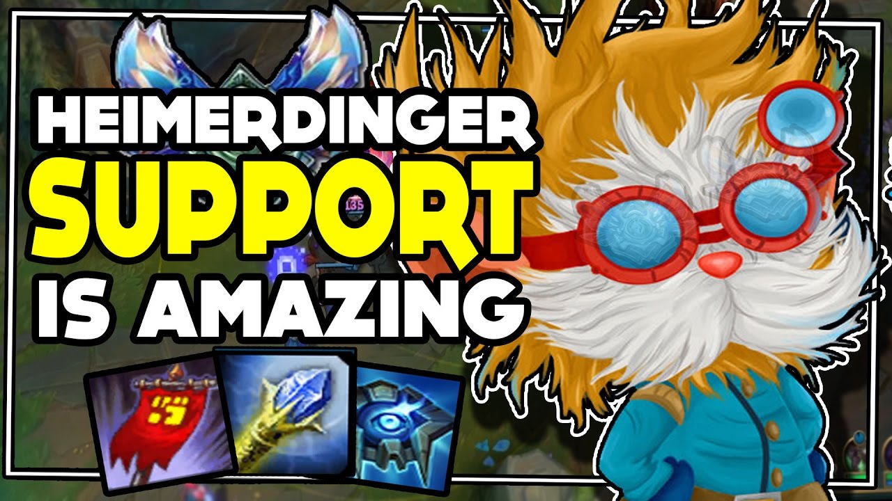 heimerdinger support