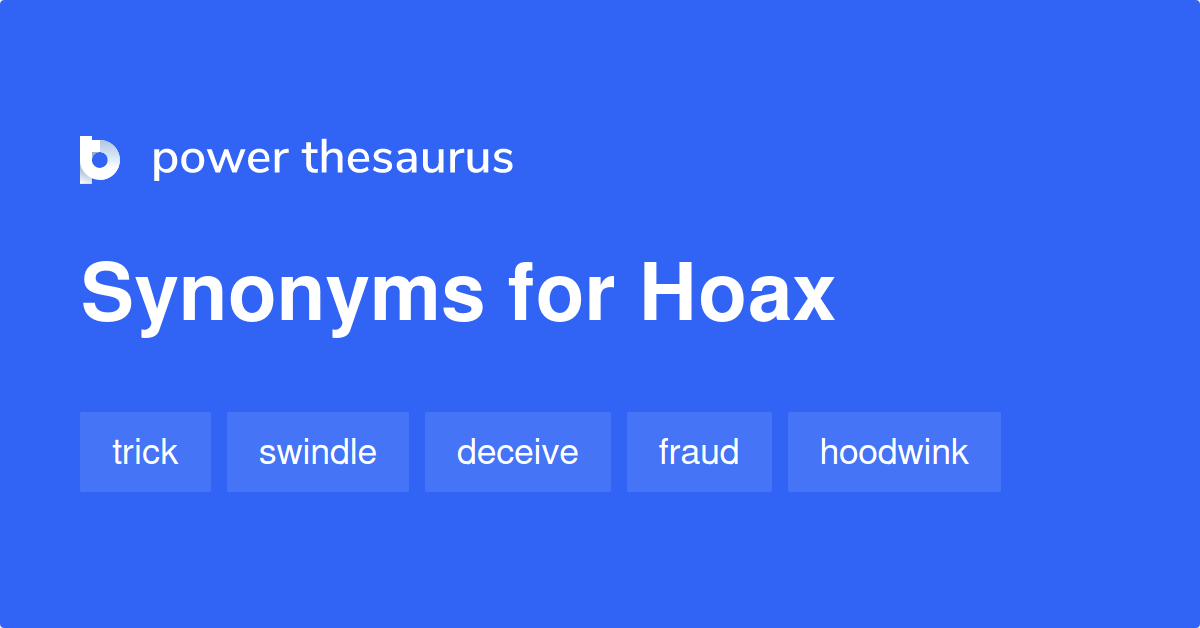 hoax antonym