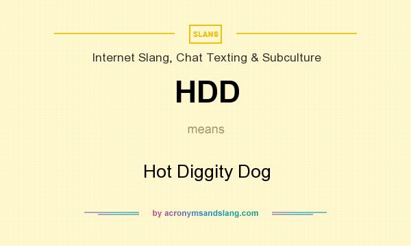 hot diggity dog meaning