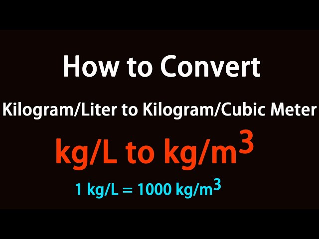 how to convert liter to kg