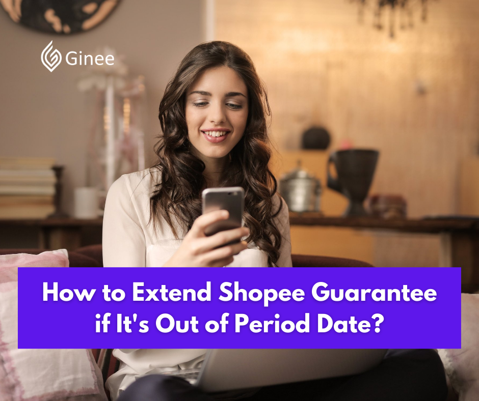 how to extend shopee guarantee