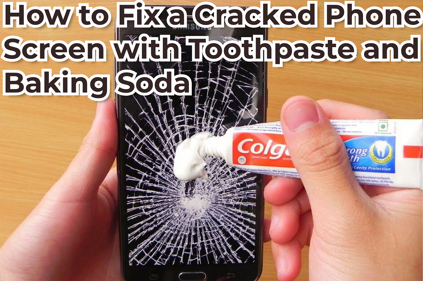 how to fix a cracked phone screen with toothpaste