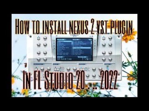 how to install nexus fl studio 20