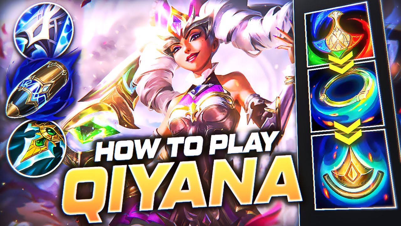 how to play qiyana