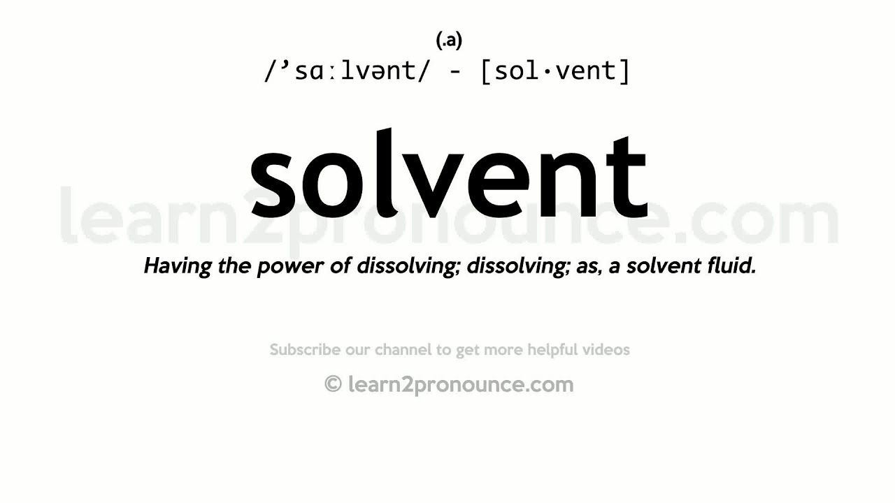 how to pronounce solvent