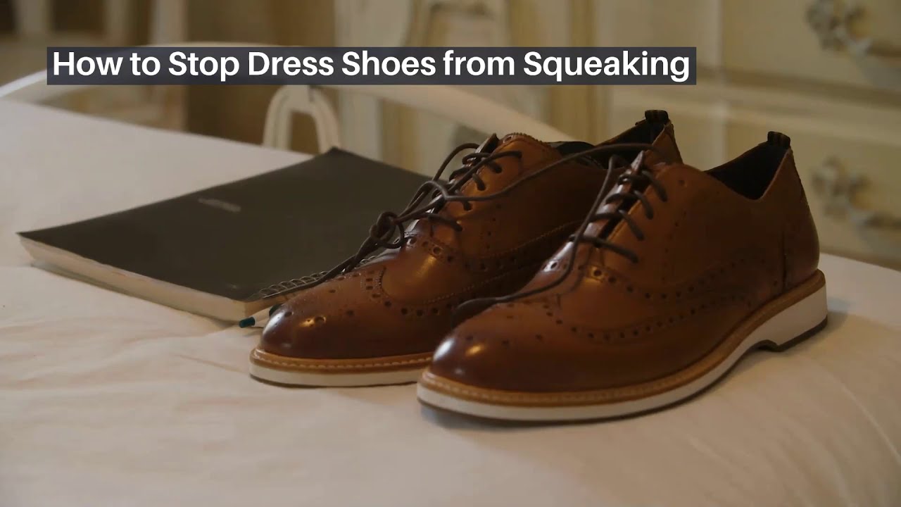 how to stop dress shoes from squeaking