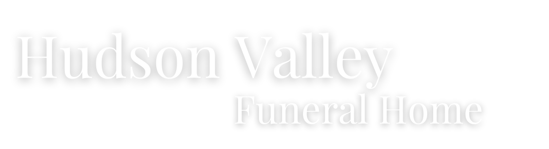 hudson valley funeral home - obituaries