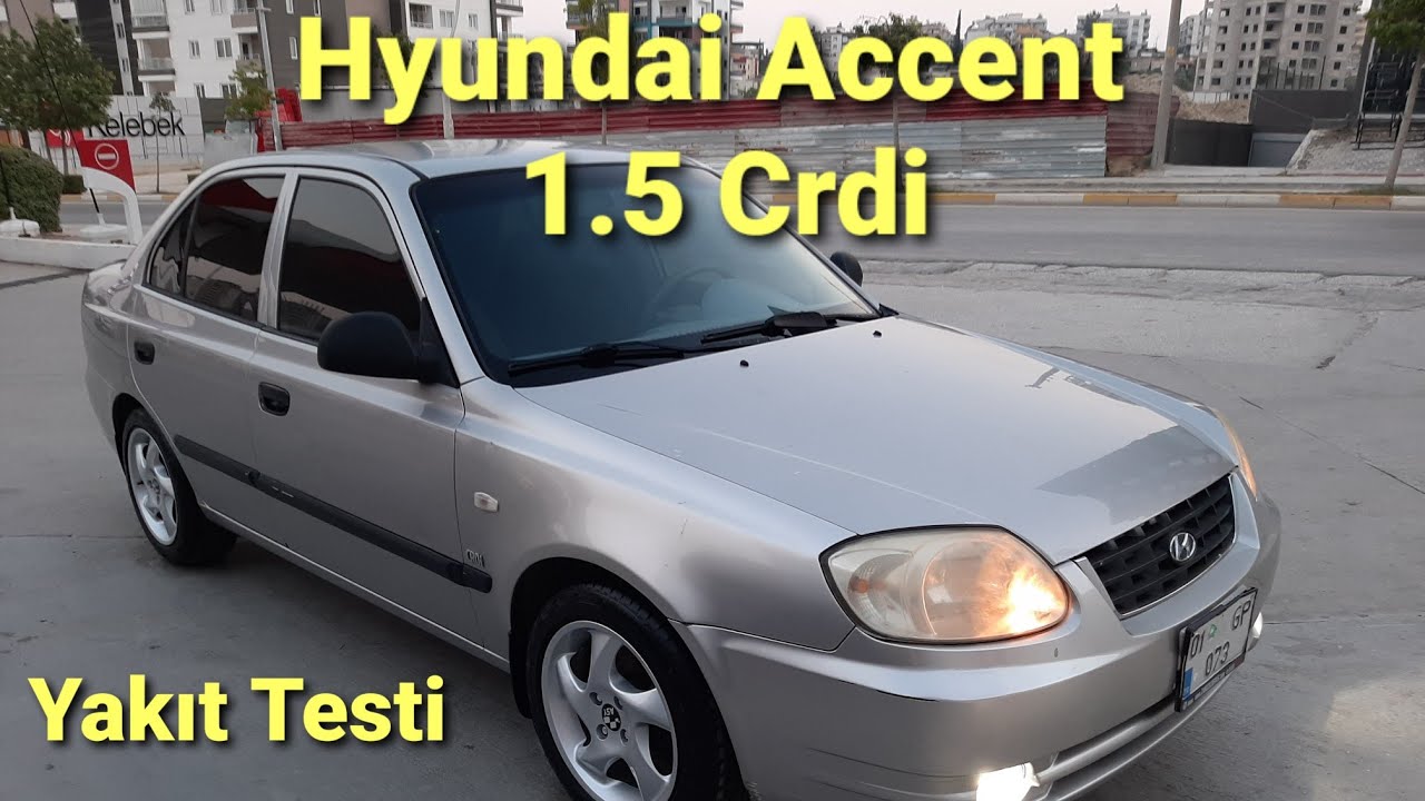 hyundai accent 1.5 crdi nasıl