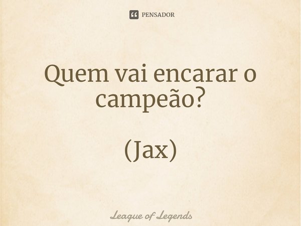 jax frases