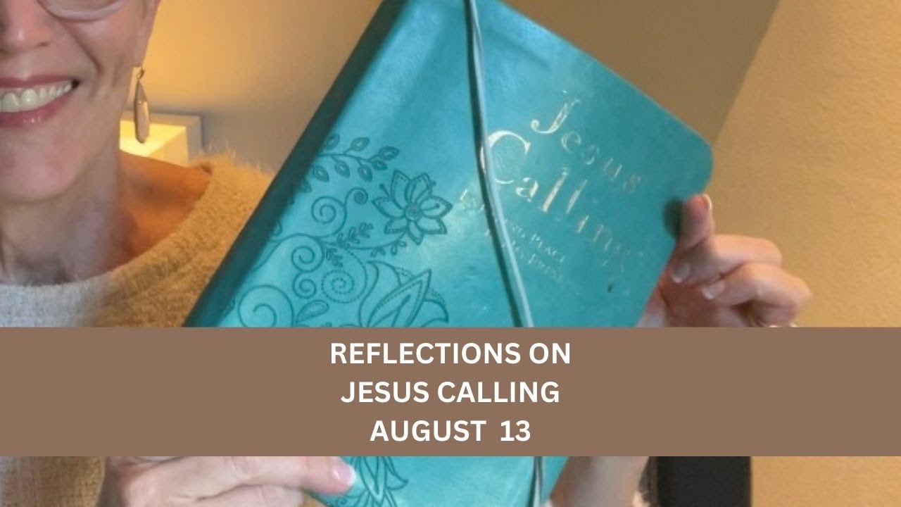 jesus calling august 13