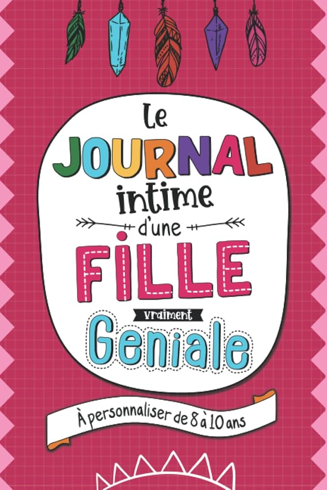 journal intime fille 8 ans