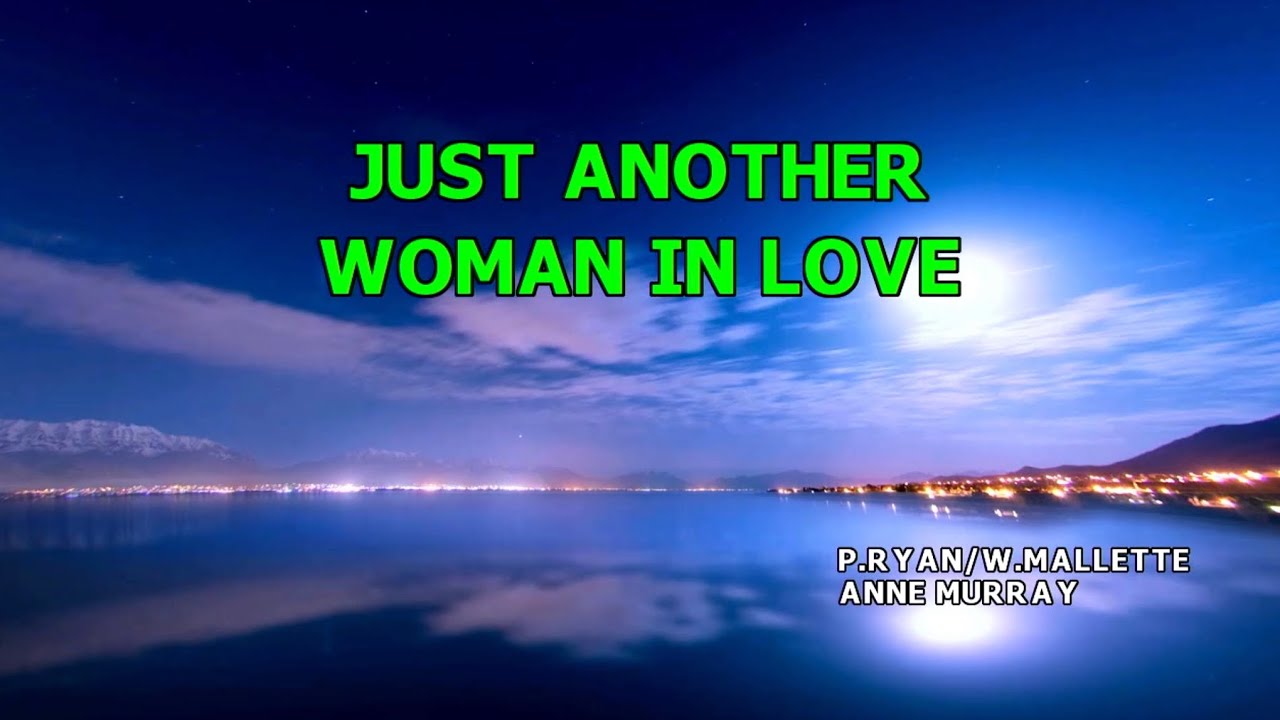 just another woman in love karaoke number