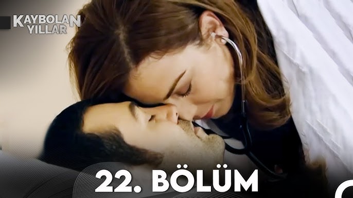 kaybolan yıllar 20 bölüm