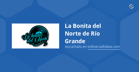 la bonita del norte de río grande zacatecas