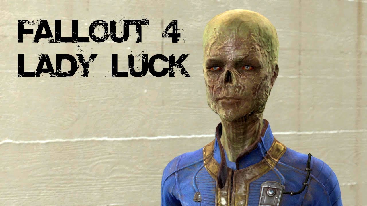 lady luck fallout 4