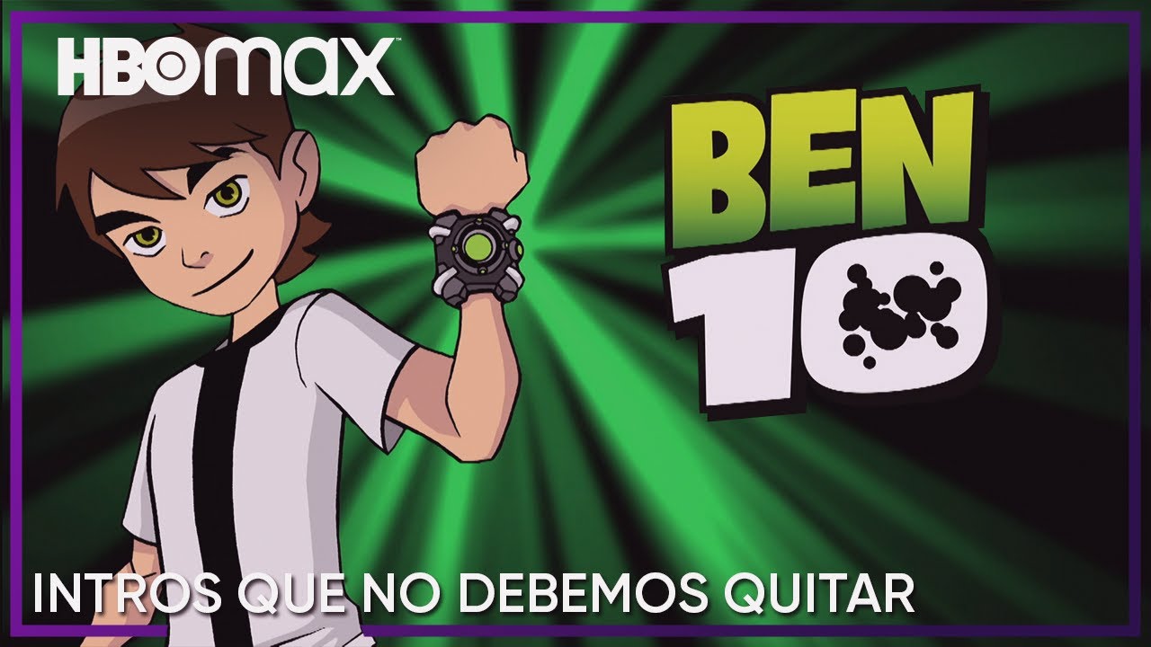 letra ben 10 intro