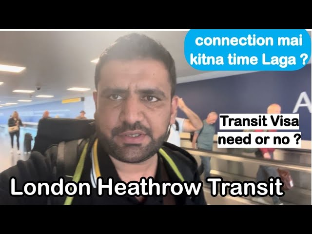 lhr transit visa