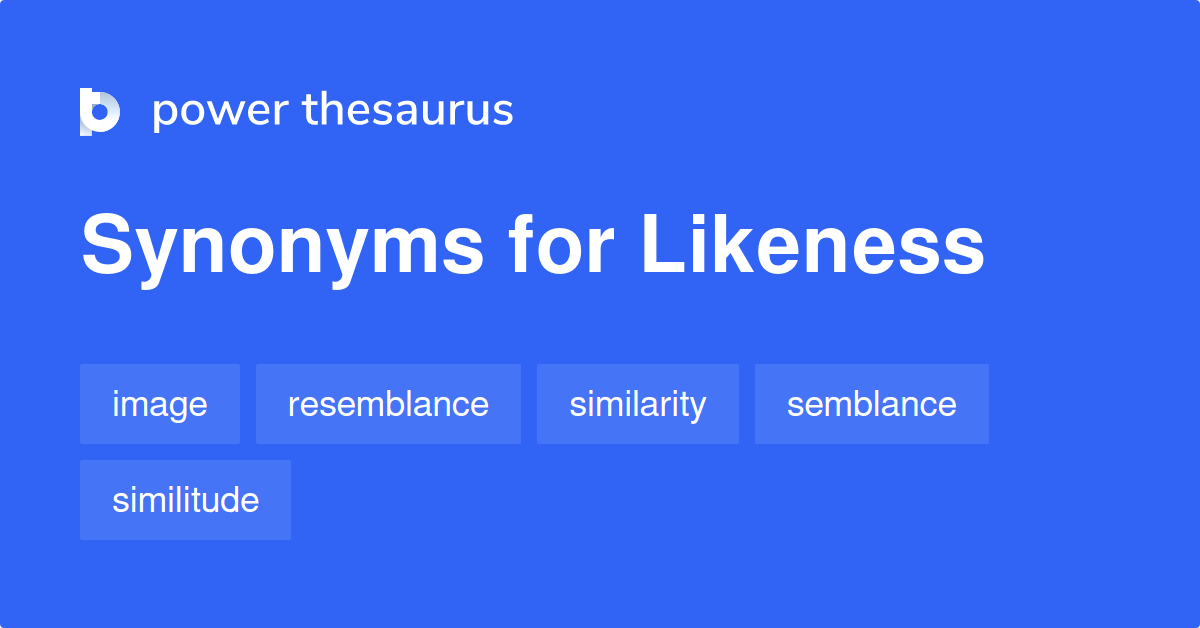 likeness synonym