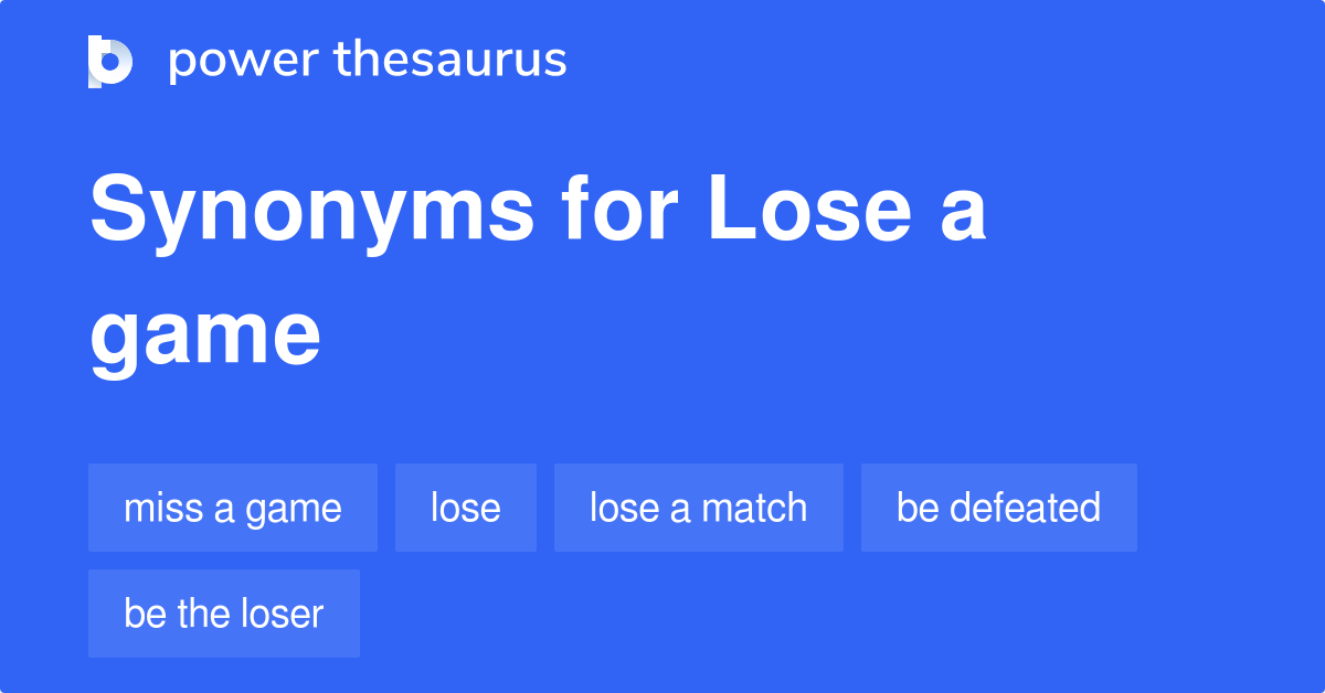 lose definition synonyms